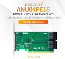 Расширитель(Expander) NVME CEACENT ANU04PE16 4x SFF8643 NVME без функции bifurcation 